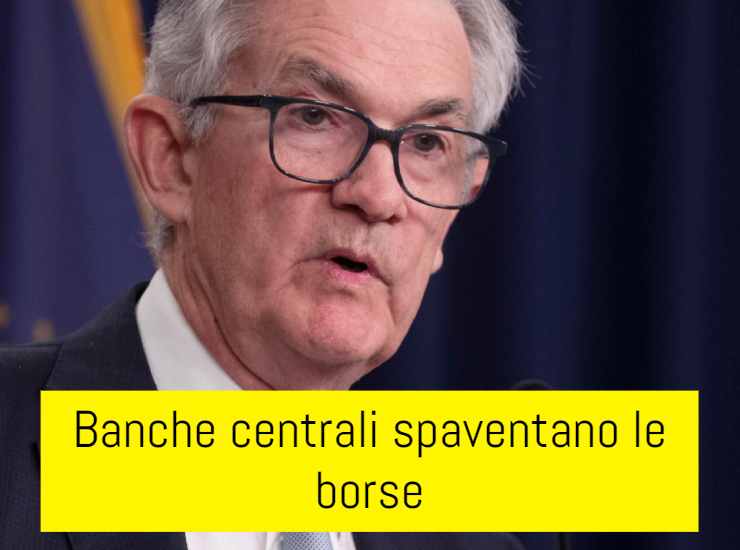 Inflazione e banche centrali spaventano borse