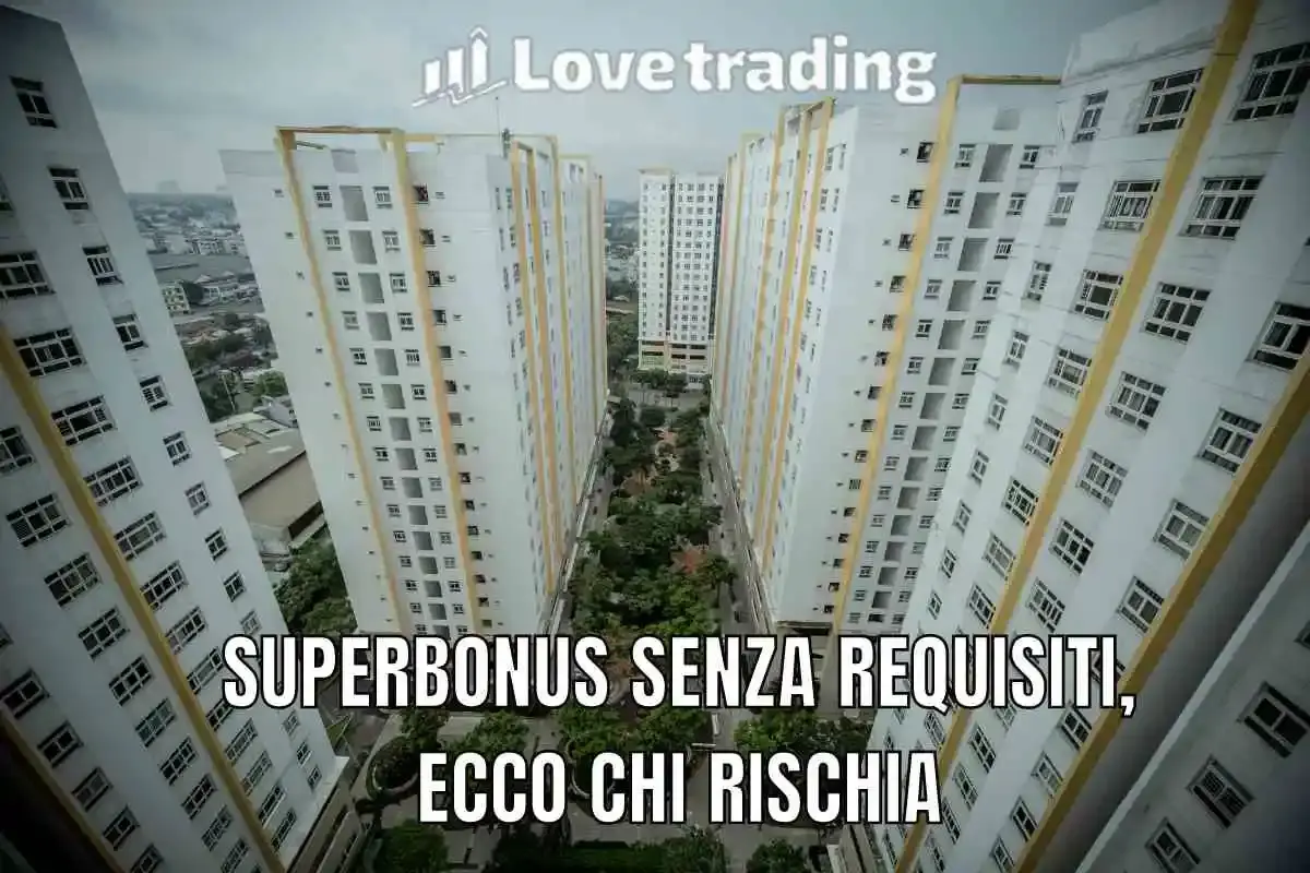 Superbonus senza avere titolo: ecco chi rischia