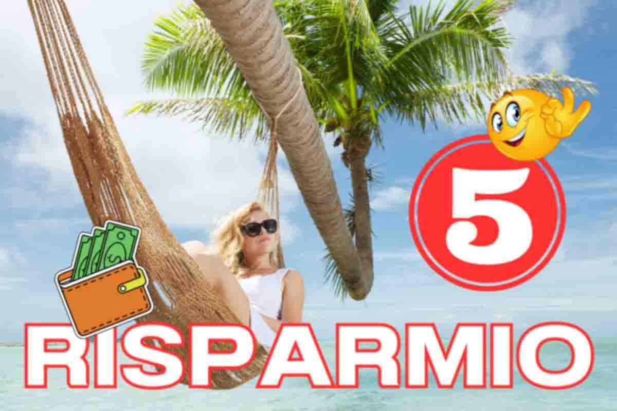 Vacanze, trucchi per risparmiare